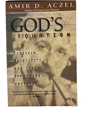 God's Equation: Einstein, Relativity, and the[paperback] by Aczel - New