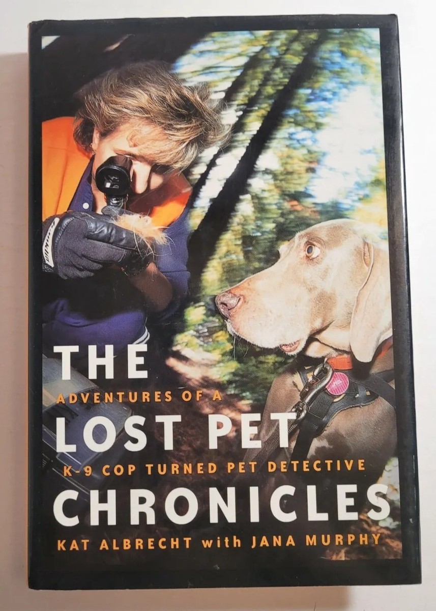Lost Pet Chronicles: Adventures of A K-9 Cop Turned Pet Detective - Main Image