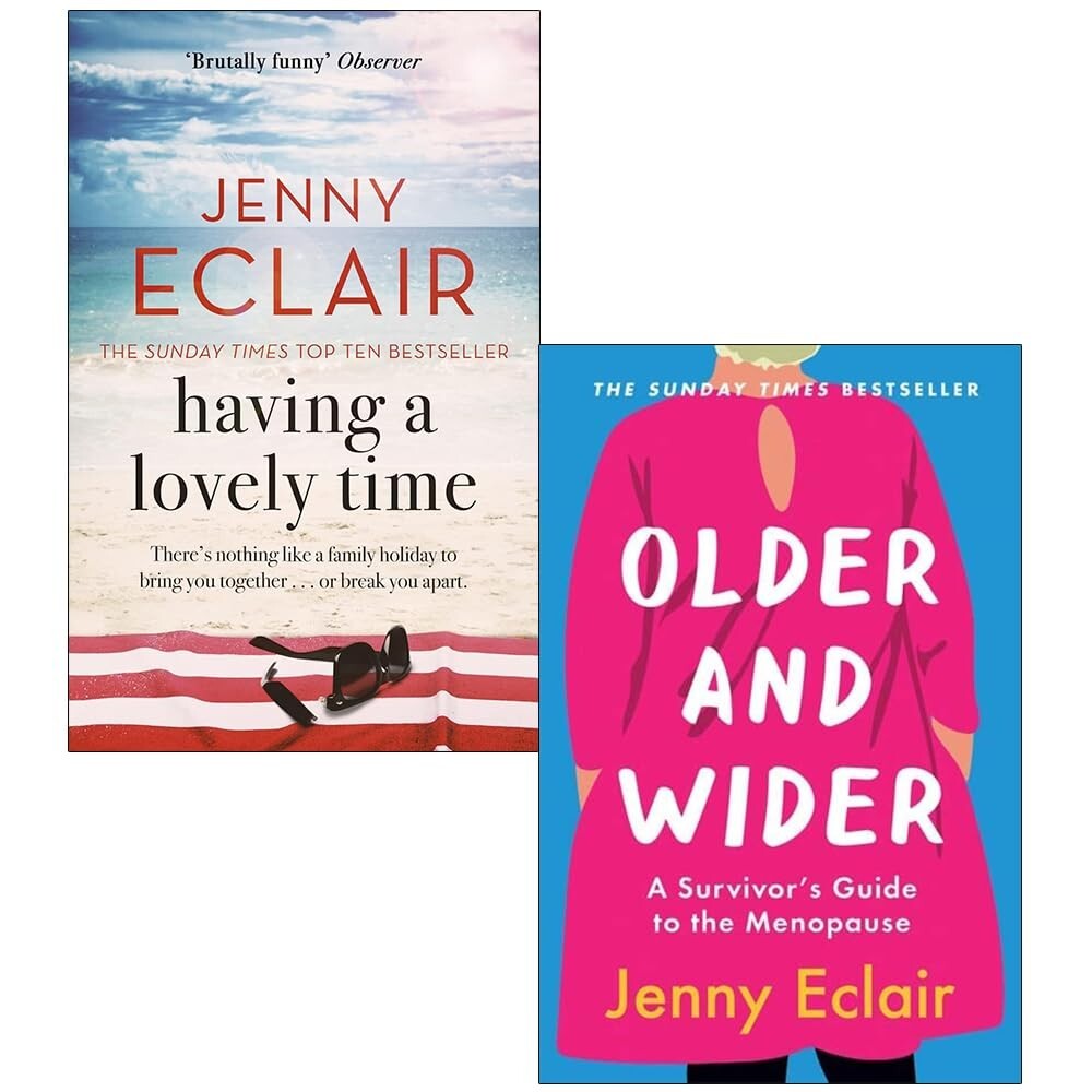 Jenny Eclair Collection 2 Books Set Having A Lovely Time, Older and Wider