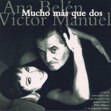 Mucho Mas Que Dos von Belen,Ana  Manuel,Victor | CD | Zustand gut