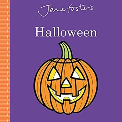 Jane Foster's Halloween Board Books Jane Foster