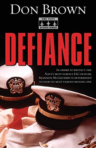 Defiance (Navy Justice)-Don Brown