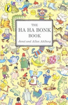 The Ha Ha Bonk Book - Allan Ahlberg, 9780140314120, paperback
