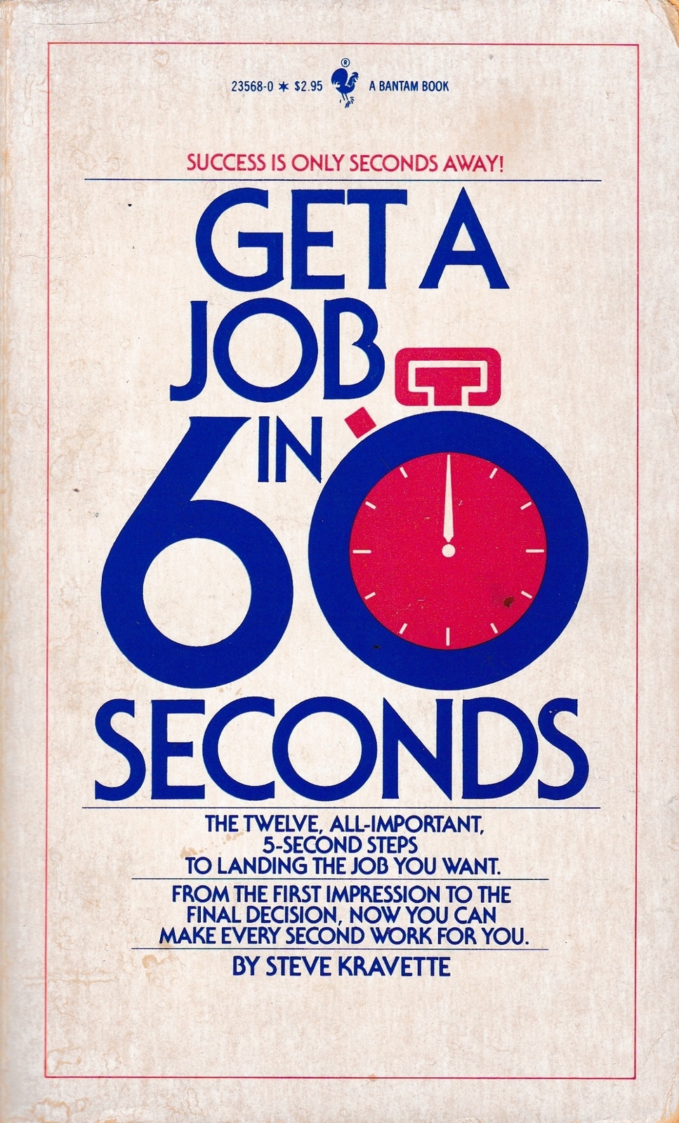 Get a Job in Sixty Seconds - Kravette Steve - Acceptable - Paperback