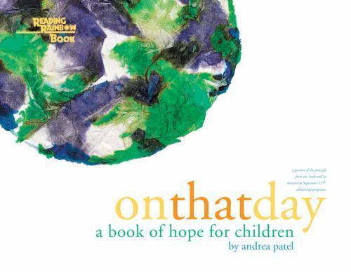 On That Day: A Book of Hope for Children by Patel, Andrea - Bild 1 von 1