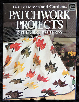 Better Homes & Gardens Patchwork Projects 15 Full-Size Patterns c1985 Paperback