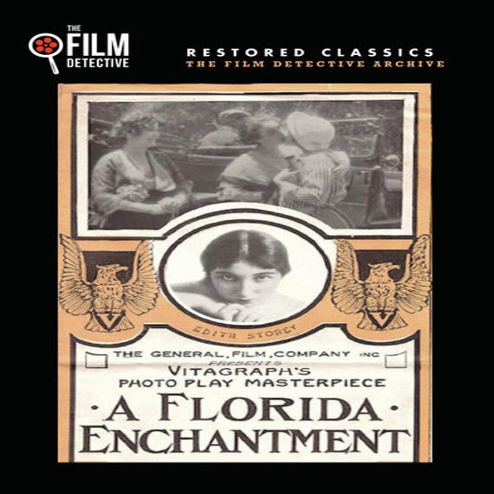 A Florida Enchantment (The Film Detective Restored Version) (DVD) Charles Kent