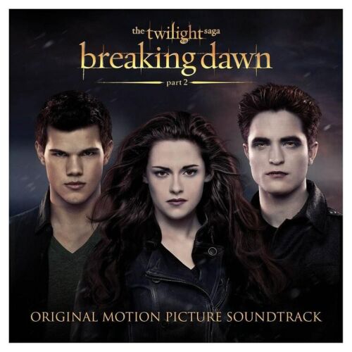 THE TWILIGHT SAGA BREAKING DAWN - PART 2 - ORIGINAL MOTION PICTURE SOUNDTRACK CD - Foto 2 di 3