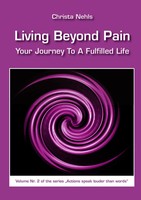 Christa Nehls | Living Beyond Pain | Taschenbuch | Englisch (2013) | 160 S.
