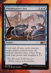 Polymorphist's Jest - Magic 2015 (M15) #75/269 Rare