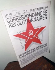 CORRESPONDANCES REVOLUTIONNAIRE N.10 Nov.1991,Bruxelles[comunismo,rivoluzione