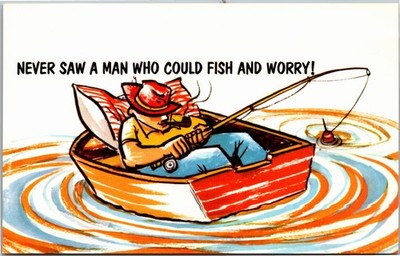 Postcard comic Never saw a man who could fish and worry - sleeping in boat