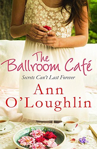 The Ballroom Cafe By Ann O'Loughlin