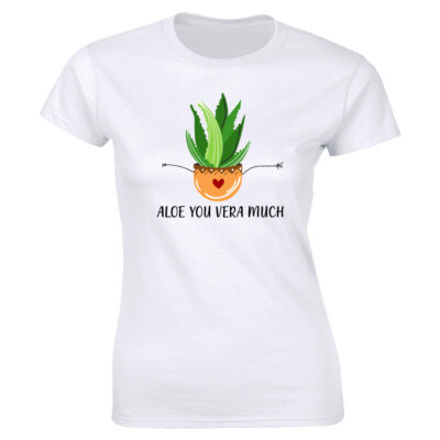 Aloe You Vera Much White Graphic T-Shirt for Women Plant Lover | eBay