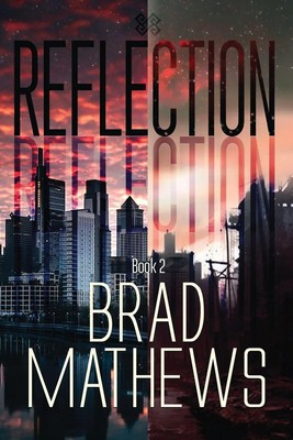 Brad Mathews | Reflection | Taschenbuch | Englisch (2024) | Unity Star Books