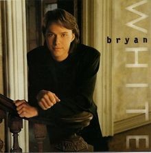 Bryan White von Bryan White | CD | Zustand sehr gut