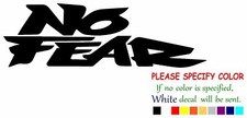 No Fear 3 Vinyl Decal Sticker Car Window Bumper Wall Laptop 12"