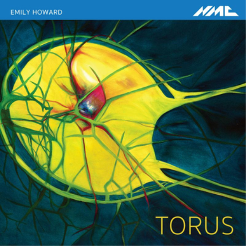 Emily Howard Emily Howard: Torus (CD) Album