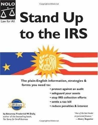 Stand Up to the IRS (Stand Up to - Paperback, by Frederick W. Daily - Very Good