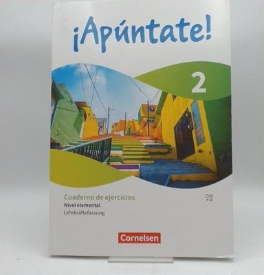 ¡Apúntate! Cuaderno de ejercicios Nivel elemental Lehrkräftefassung Lösungen