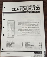 Yamaha CDX-710/CD-33 Compact Disc Player Service Manual - Original