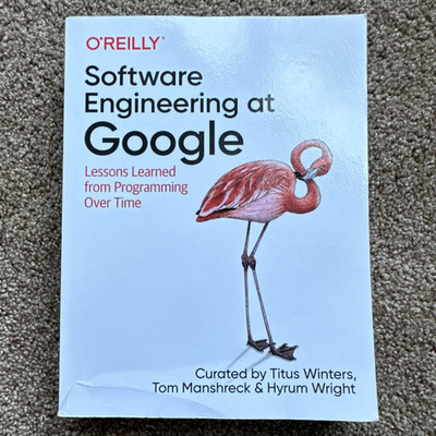 O'Reilly Software Engineering at Google 1st Ed Paperback 2020 Winters/Manshreck
