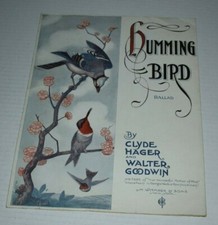 1920 HUMMING BIRD BALADA Partituras Vintage Clyde Hager