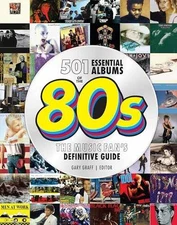 501 Essential Albums of the '80s: The - Hardcover, by Graff Gary - Very Good