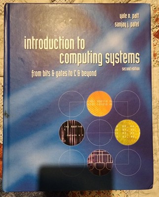 Introduction To Computing Systems Second Edition Hardcover