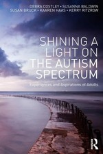 Shining a Light on the Autism Spectrum by Debra Costley Paperback