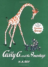 Cecily G. and the 9 Monkeys Reinforced Library Binding H. A., Rey