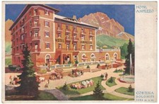 Postcard Advertising - Hotel Ampezzo - Cortina - Dolomite - 1224 m s. m. - 1950s