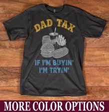 Funny Dad Tax T-Shirt Vintage Style Father's Day Gift
