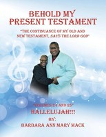 Behold My Present Testament Barbara Ann Mary Mack Taschenbuch Englisch 2018