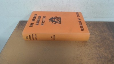 			The Hidden harbour mystery, Franklin W. Dixon, Harold Hill and So		
