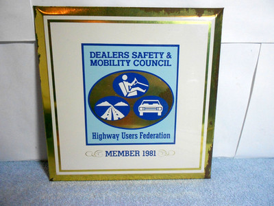 VINTAGE DEALERS SAFETY & MOBILITY COUNCIL ADVERTISING SIGN -METAL 9x9 in - 916 A