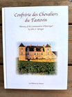 Confrerie des Chevaliers du Tastevin Commanderie D'Amerique Sprague HC Wine