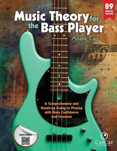 Ariane Cap Music Theory for the Bass Player (Tascabile)