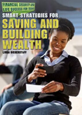 Smart Strategies for Saving and Building Wealth (Financial Security and Life Suc