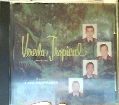 HISPANOS - Vereda Tropical - CD - **BRAND NEW/STILL SEALED**