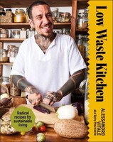 Low Waste Kitchen, Alessandro Vitale