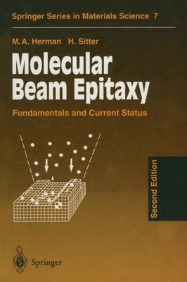 Herman - Molecular Beam Epitaxy   Fundamentals and Current Status - Ne - X555z