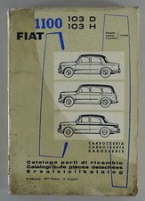 Parts Catalog Fiat 1100 Type 103d H Body 1961 Parts Catalog Fiat 1100 Type 103d H Body 1961
