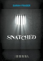 Sarah Fraser | Snatched | Taschenbuch | Englisch (2016) | [.]