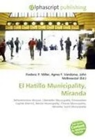 Frederic P. Miller (U. A.) | El Hatillo Municipality, Miranda | Taschenbuch