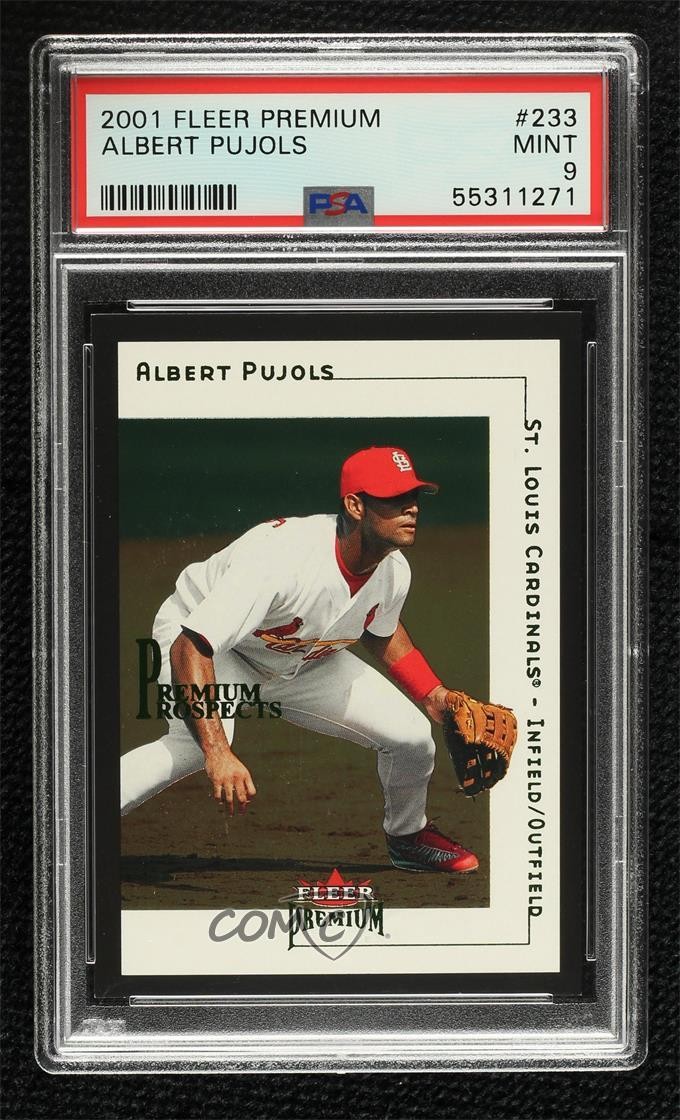 2001 Fleer Premium Prospects 1840/1999 Albert Pujols #233 PSA 9 MINT 0a0s
