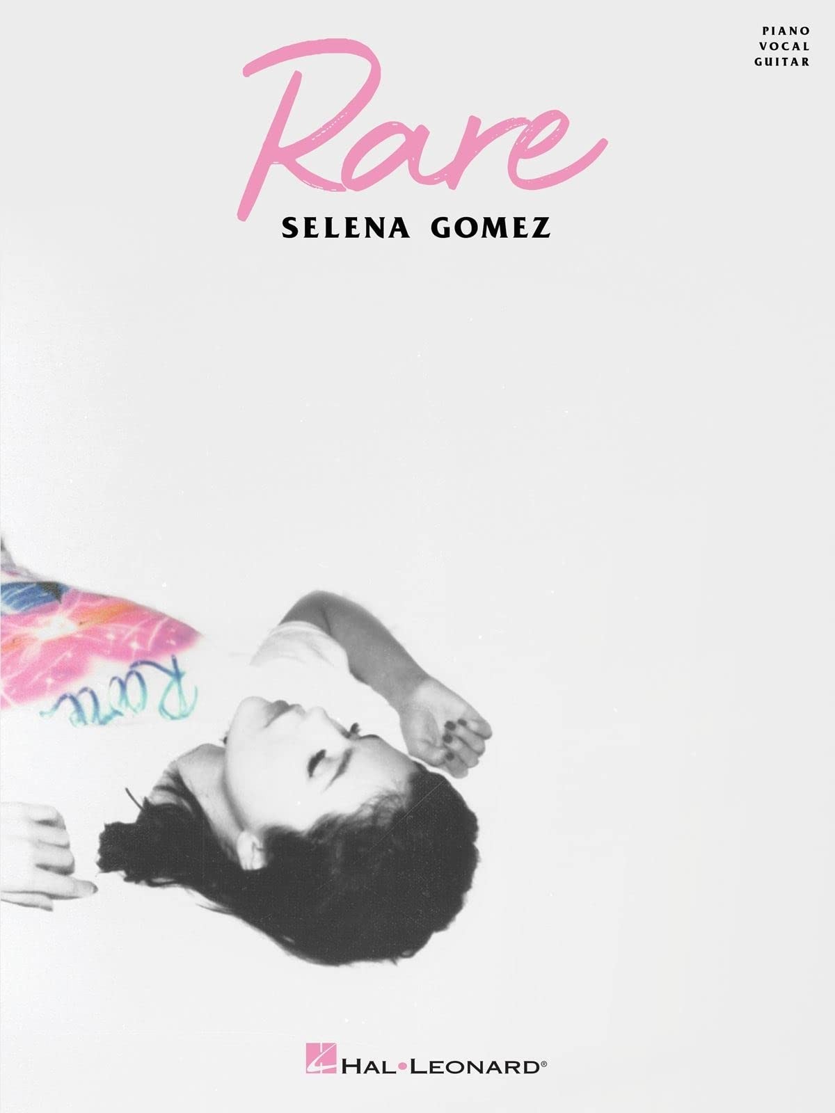 Selena Gomez - Rare . Piano, Vocal and Guitar-Selena Gomez