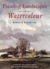 Painting Landscapes in Watercolour: A Famous Watercolourist Shows How to Prod.
