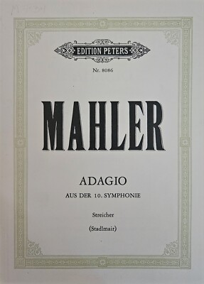 Gustav Mahler Adagio from Symphony 10 Edition Peters Score NEW