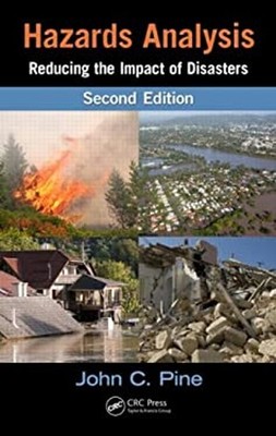 Hazards Analysis : Reducing the Impact of Disasters, Second Editi